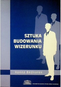 Sztuka budowania wizerunku