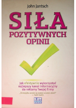 Siła pozytywnych opinii