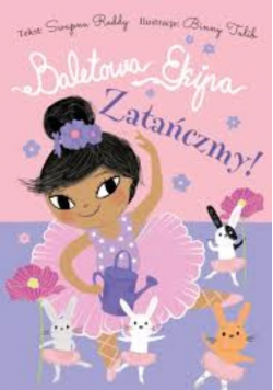 Baletowa Ekipa Zatańczmy! Swapna Reddy