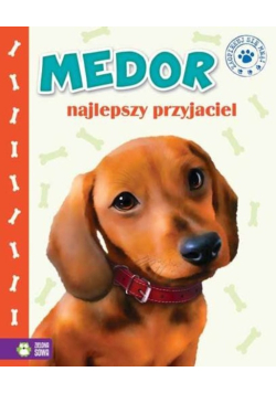 Zaopiekuj się mną Medor najlepszy przyjaciel