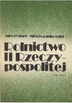 Rolnictwo II Rzeczypospolitej