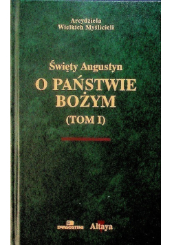 O Państwie Bożym Tom I