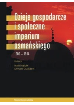 Dzieje gospodarcze i społeczne Imperium Osmańskiego