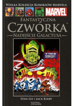 Wielka kolekcja komiksów Marvela Tom 73 Fantastyczna czwórka nadejście Galactusa