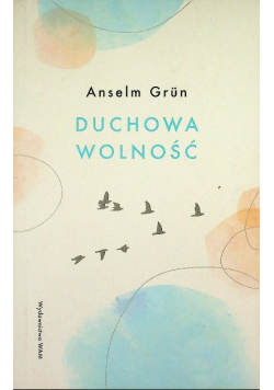 Duchowa wolność