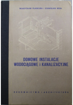 Domowe instalacje wodociągowe i kanalizacyjne