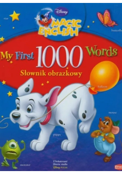 My First 1000 Words Słownik obrazkowy Disney