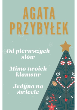 Od pierwszych słów  Mimo twoich kłamstw  Jedyna na świecie Tom 1 do 3