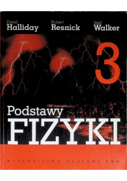 Podstawy fizyki Tom 3