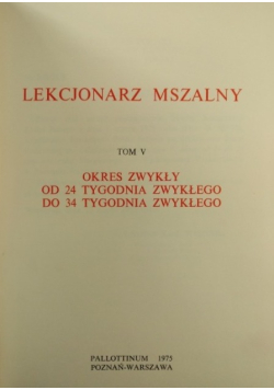 Lekcjonarz mszalny, Tom V