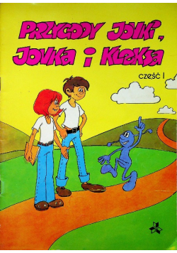 Przygody Jonki Jonka i Kleksa Część I