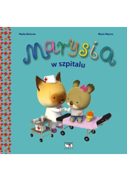 Marysia w szpitalu