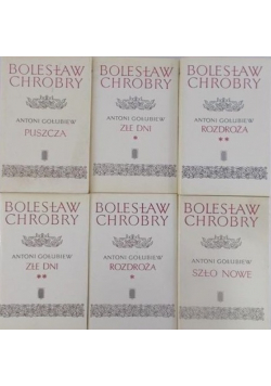 Bolesław Chrobry Tom I do VI
