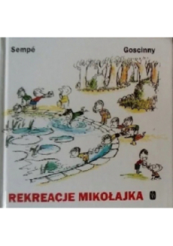 Rekreacje Mikołajka