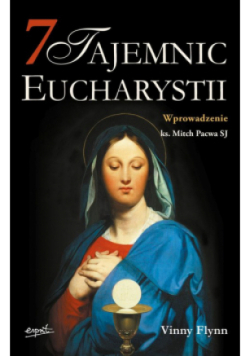 7 tajemnic Eucharystii