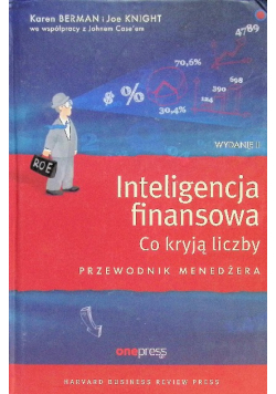 Inteligencja finansowa. Co kryją liczby. Przewodnik menedżera
