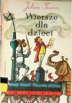 Tuwim wiersze dla dzieci