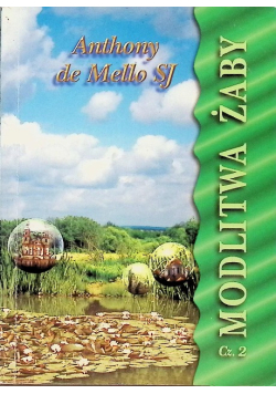 Modlitwa żaby Część 2