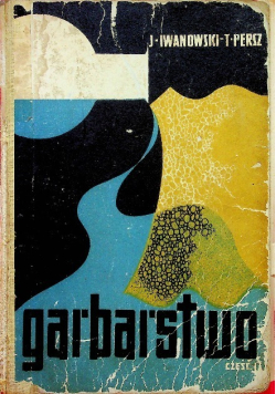Garbarstwo Część I