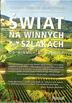 Świat na winnych szlakach