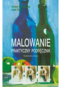 Malowanie praktyczne podręcznik