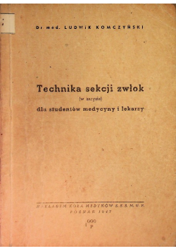 Technika sekcji zwłok, 1947 r.