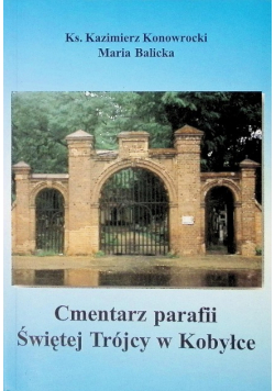 Cmentarz parafii Świętej Trójcy w Kobyłce