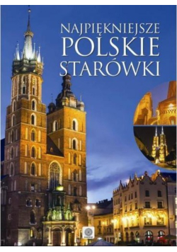 Imagine. Najpiękniejsze polskie starówki