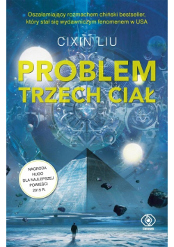 Problem trzech ciał.Wspomnienie o ...