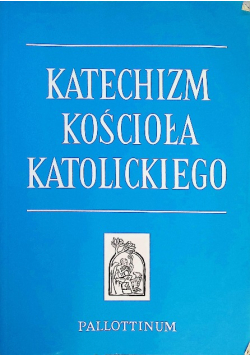 Katechizm Kościoła Katolickiego