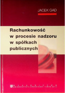 Rachunkowość w procesie nadzoru w spółkach publicznych