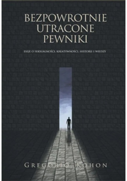 Bezpowrotnie utracone pewniki