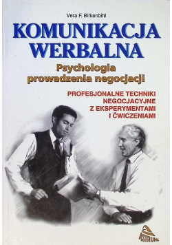 Komunikacja Werbalna Psychologia prowadzenia negocjacji