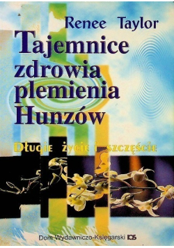 Tajemnice zdrowia plemienia Hunzów