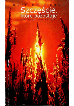 Szczęście które pozostaje Jak udają się związki