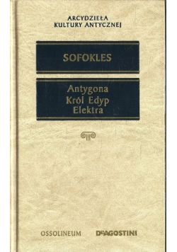 Antygona Król Edyp Elektra