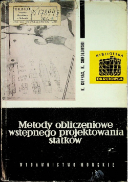 Metody obliczeniowe wstępnego projektowania statków