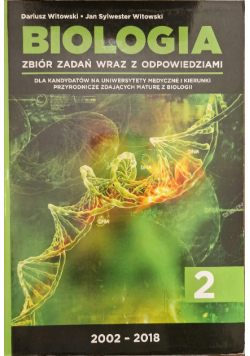Biologia Zbiór zadań wraz z odpowiedziami Tom 2