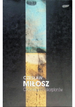 Człowiek wśród skorpionów
