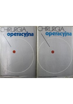 Chirurgia operacyjna, Tom I i II