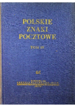 Polskie Znaki Pocztowe Tom 4