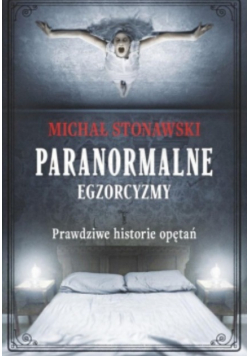 Paranormalne Egzorcyzmy
