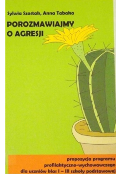 Porozmawiajmy o agresji
