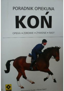 Poradnik opiekuna koń