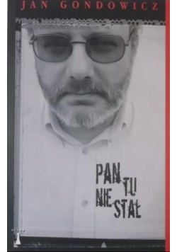 Pan tu nie stał