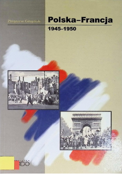 Polska - Francja 1945 - 1950