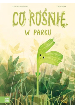 Co rośnie w parku