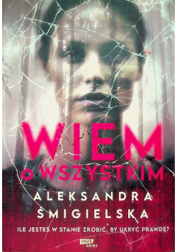 Wiem o wszystkim