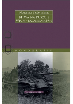 Bitwa na Puszcie Węgry październik 1944