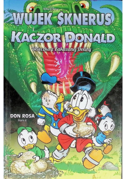 Wujek Sknerus i Kaczor Donald Tom 8 Ucieczka z Zakazanej Doliny